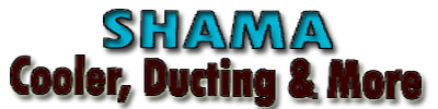 Shama Cooler Ducting And More